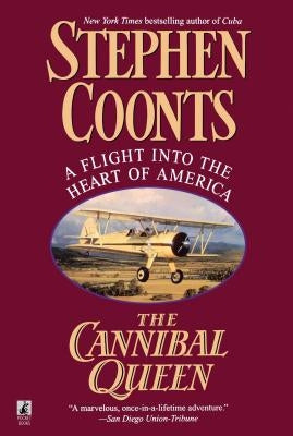 The Cannibal Queen by Coonts, Stephen