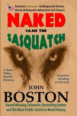 Naked Came the Sasquatch Paperback Independently Published