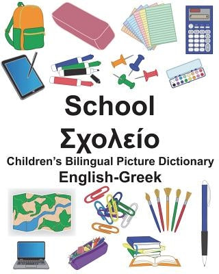 English-Greek School Children's Bilingual Picture Dictionary by Carlson, Suzanne