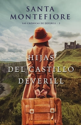 Hijas del Castillo Deverill, Las by Montefiore, Santa