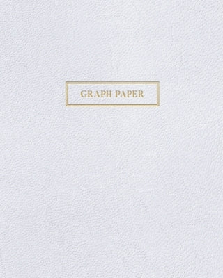 Graph Paper: Executive Style Composition Notebook - White Leather Style, Softcover - 8 x 10 - 100 pages (Office Essentials) Paperback Independently Published