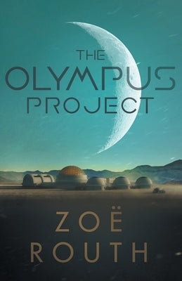 The Olympus Project Paperback Inner Compass Australia Pty Ltd