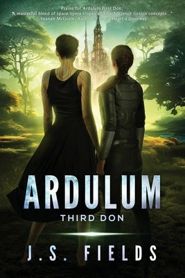 Ardulum: Third Don by Fields, J. S.