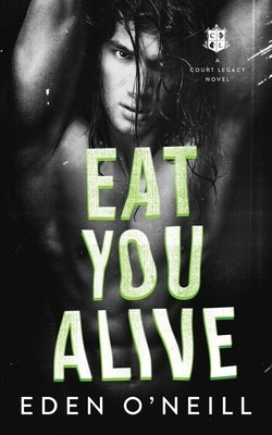 Eat You Alive Paperback Lovely Well