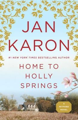 Home to Holly Springs Paperback G.P. Putnam's Sons