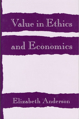 Value in Ethics and Economics Paperback Harvard University Press