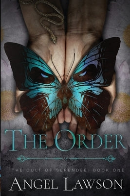 The Order Paperback Angel Lawson Author, LLC
