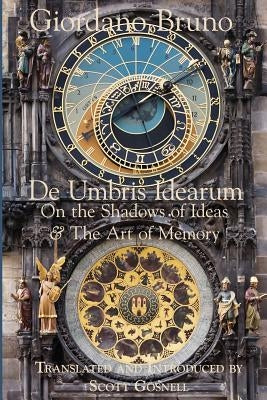 De Umbris Idearum: On the Shadows of Ideas Paperback Createspace Independent Publishing Platform