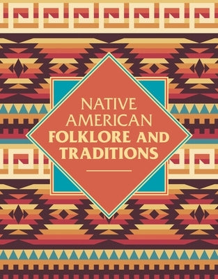 Native American Folklore & Traditions by Parson, Elsie Clews