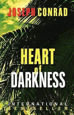 Heart of Darkness by Conrad, Joseph