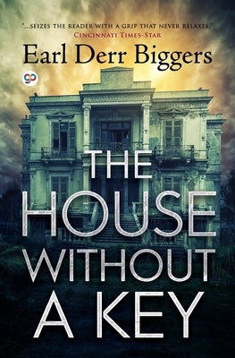 The House Without a Key Paperback General Press