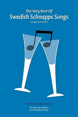 Swedish Schnapps Songs Paperback Nordstjernan-Swedish News