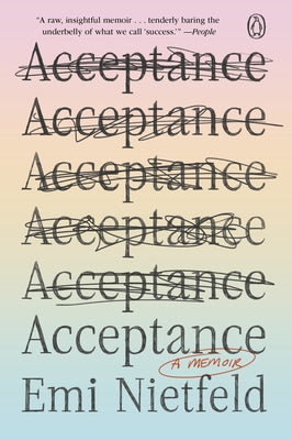 Acceptance: A Memoir by Nietfeld, Emi
