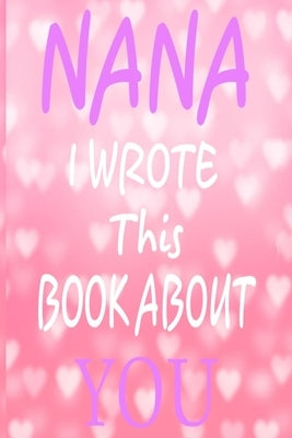 Nana I Wrote This Book About You by Arts, Shogen