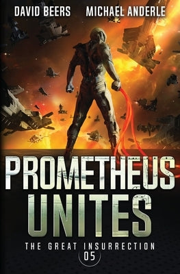 Prometheus Unites Paperback Lmbpn Publishing