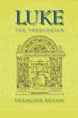 Luke the Theologian Paperback Baylor University Press