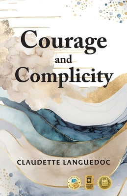 Courage and Complicity Paperback Tellwell Talent