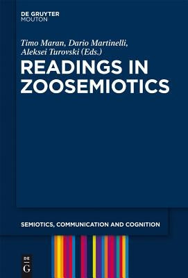 Paperback of Readings in Zoosemiotics by Walter de Gruyter, featuring the book cover with title and publisher logo.