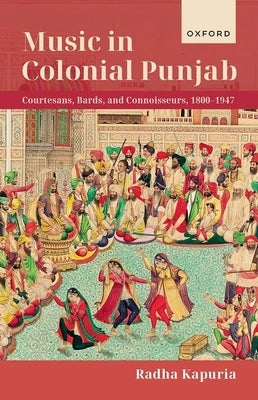 Music in Colonial Punjab by Kapuria