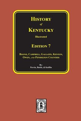 History of Kentucky: the 7th Edition. by Battle, F. a.