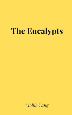 The Eucalypts Paperback Libresco Feeds Private Limited