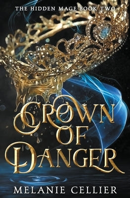 Crown of Danger Luminant Publications