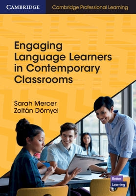 Engaging Language Learners in Contemporary Classrooms by Mercer, Sarah