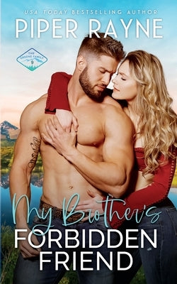 My Brother's Forbidden Friend Paperback Piper Rayne, Inc.