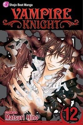 Vampire Knight, Vol. 12 by Hino, Matsuri