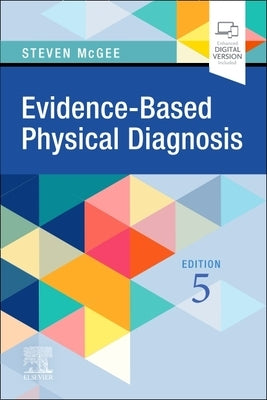 Evidence-Based Physical Diagnosis by McGee, Steven