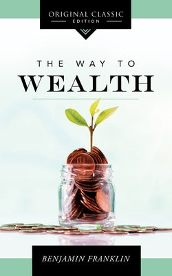 The Way to Wealth Paperback Sound Wisdom