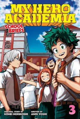 Paperback of My Hero Academia: School Briefs, Vol. 3: Dorm Days by Viz Media, featuring colorful manga cover art with characters from the series.