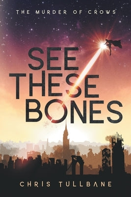 See These Bones Paperback Ghost Falls Press