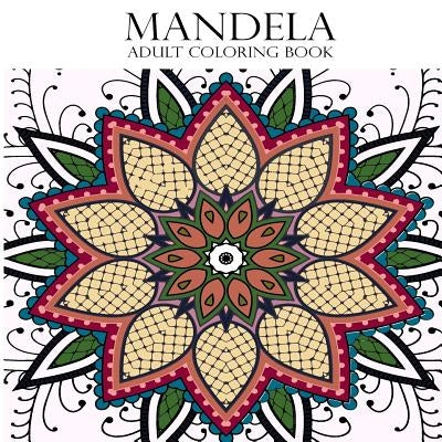 Mandela Adult Coloring Book by Sky, Amber