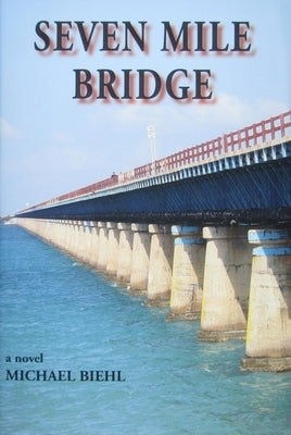 Seven Mile Bridge Paperback Pineapple Press