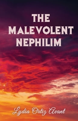 The Malevolent Nephilim, NINA by Ortiz Avant, Lydia