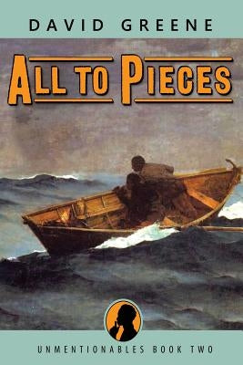All to Pieces by Greene, David