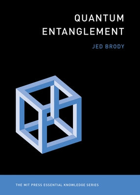 Paperback book titled "Quantum Entanglement" by MIT Press with a cover featuring abstract quantum physics illustrations.