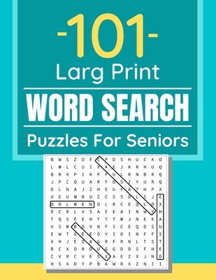 101 Large Print Word Search Puzzles For Seniors: Word Search Puzzle Book For Seniors And Adults And All Other Puzzle Fans by Books, Funafter