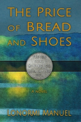 The Price of Bread and Shoes Paperback Feisty Molly Press