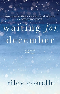Waiting for December Paperback Sullivan & Shea Publishing