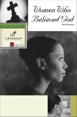 Women Who Believed God Paperback Shaw Books
