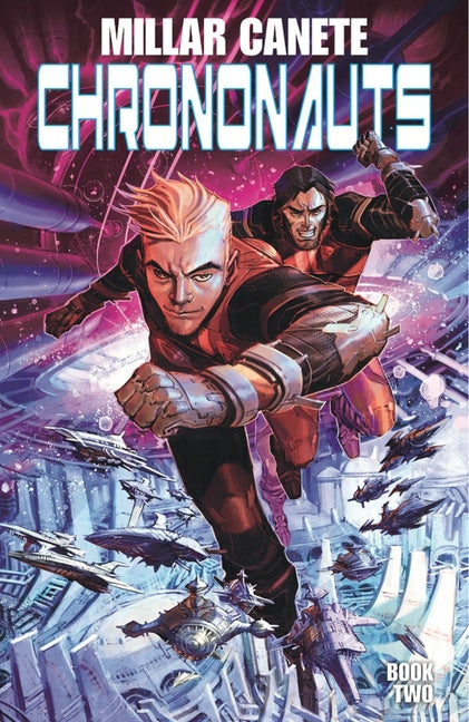 Chrononauts Volume 2: Futureshock by Millar, Mark