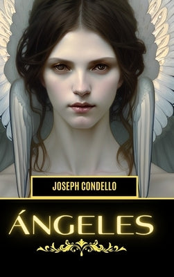 Ángeles by Condello, Joseph