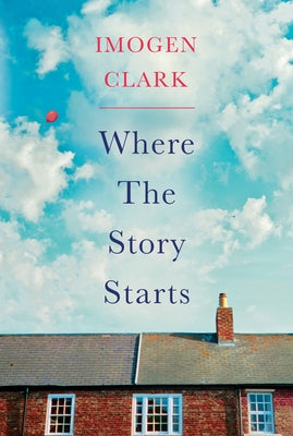 Where the Story Starts Paperback Lake Union Publishing