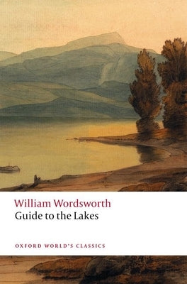 Paperback Guide to the Lakes by Oxford University Press, USA, featuring a scenic cover image of the Lake District landscape.