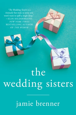 The Wedding Sisters Paperback St. Martin's Griffin