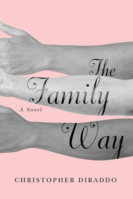 The Family Way by Diraddo, Christopher