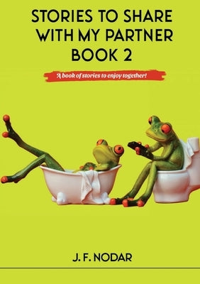 Stories To Share With My Partner Book 2 Paperback Northport Booksellers