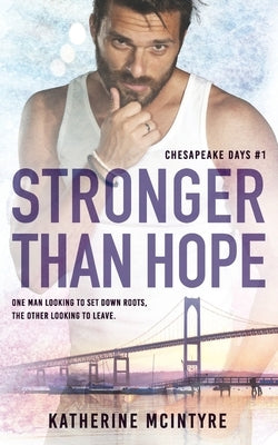 Stronger Than Hope by McIntyre, Katherine